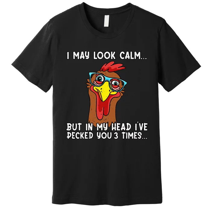 Funny Chicken Funny Farmer Chicken Mom Premium T-Shirt