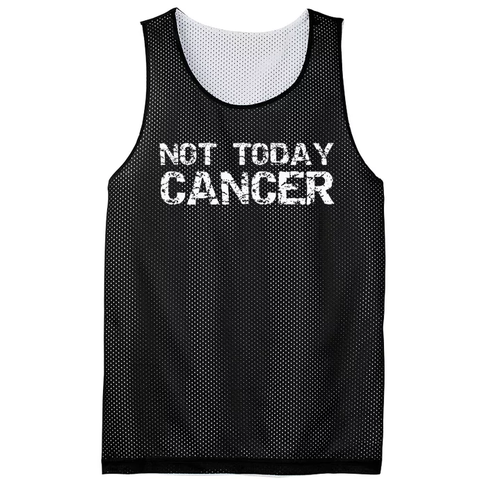 Funny Cancer Free Gift Fun Treatment Quote Not Today Cancer Mesh Reversible Basketball Jersey Tank