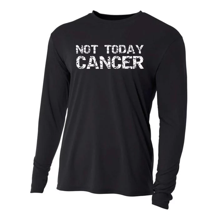 Funny Cancer Free Gift Fun Treatment Quote Not Today Cancer Cooling Performance Long Sleeve Crew