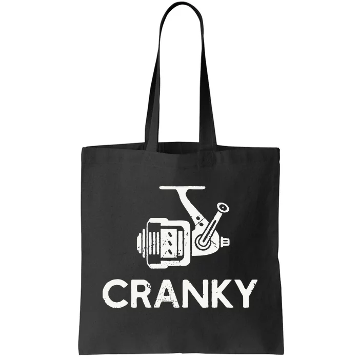 Funny Cranky Fishing Reel Pun Humor Fishermen Tote Bag