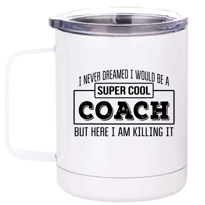 Funny Coach Funny Thank You Gift Front & Back 12oz Stainless Steel Tumbler Cup