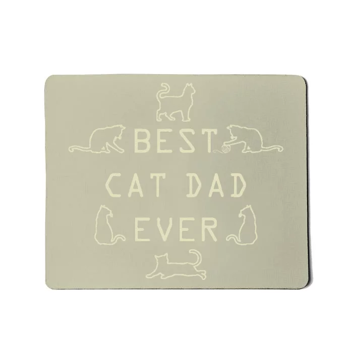 Feline Cat Father Kitty Dad Fathers Day Meow Mousepad