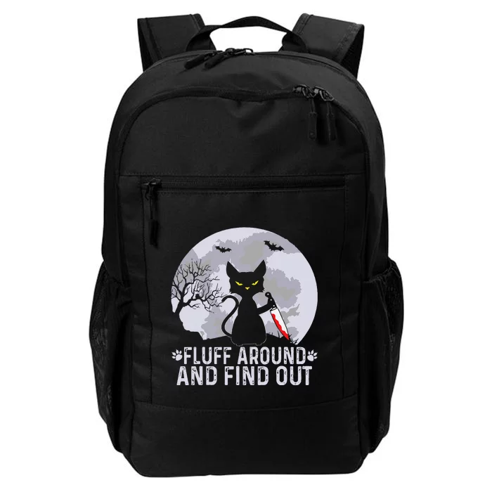 Funny Cat Fluff Around And Find Out Cat Owner Lover Cat Daily Commute Backpack