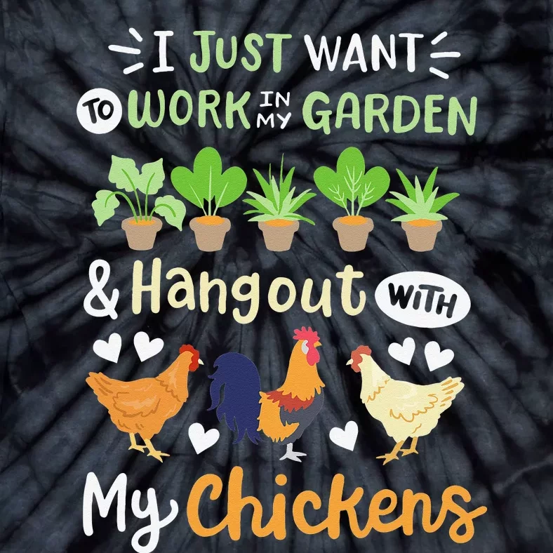 Funny Chicken For Wo Gardening Chicken Lovers Garden Tie-Dye T-Shirt