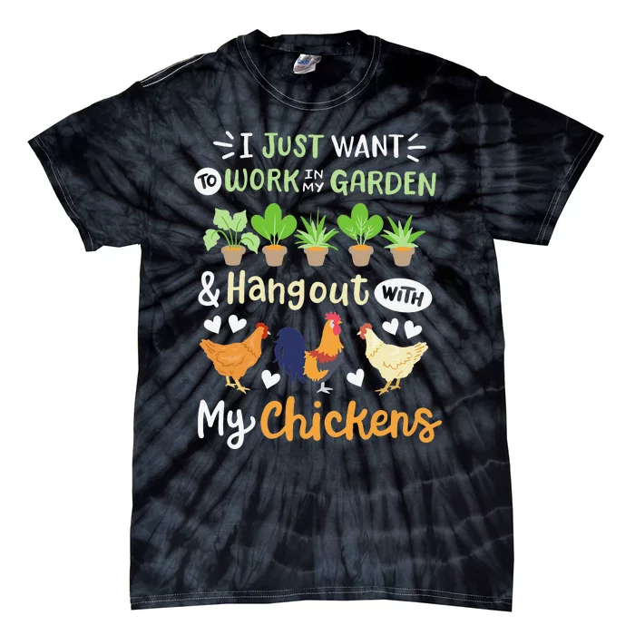 Funny Chicken For Wo Gardening Chicken Lovers Garden Tie-Dye T-Shirt