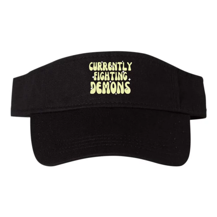 Funny Currently Fighting Demons Valucap Bio-Washed Visor