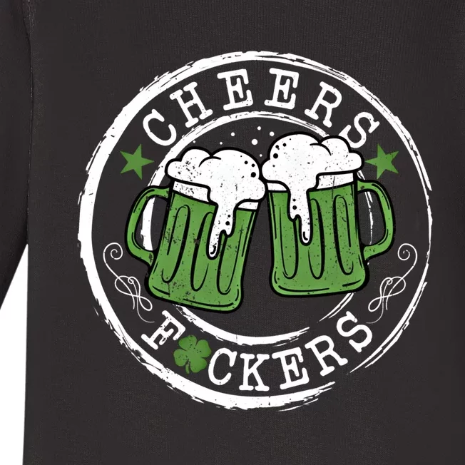 Funny Cheers Fckers St Patricks Day Beer Ing Great Gift Baby Long Sleeve Bodysuit