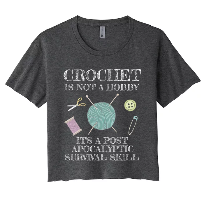 Funny Crochet For Crocheting Lovers Gift Women's Crop Top Tee