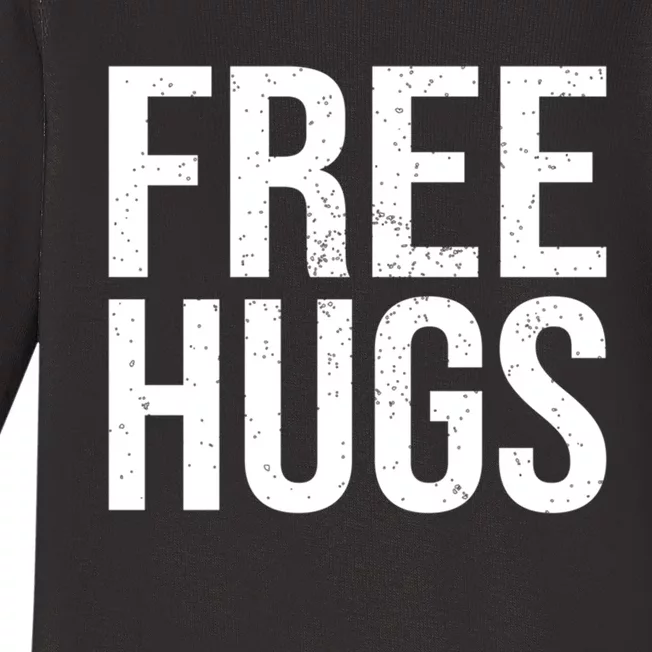 Funny Classic Free Hugs Gift For Man Woman Baby Long Sleeve Bodysuit