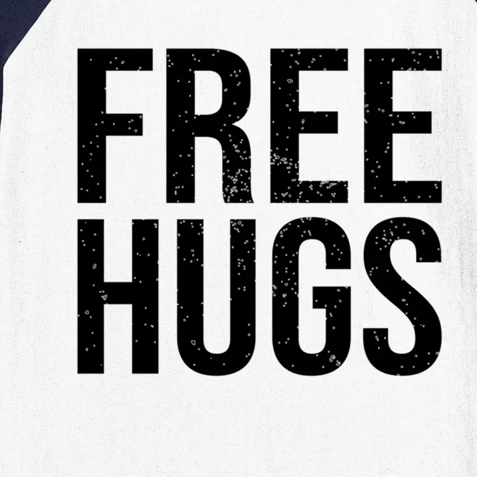 Funny Classic Free Hugs Gift For Man Woman Baseball Sleeve Shirt