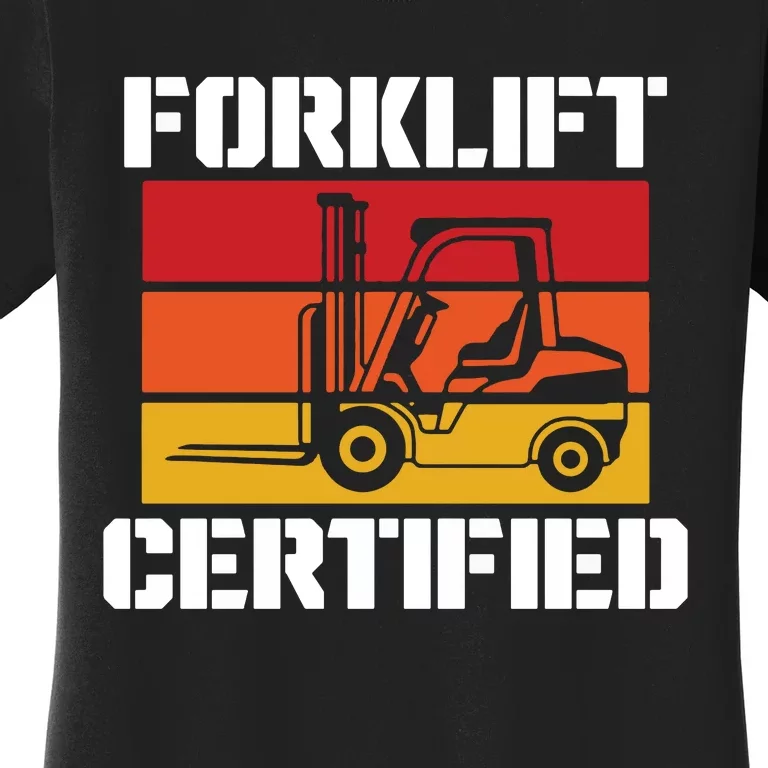 Forklift Certified Women's T-Shirt