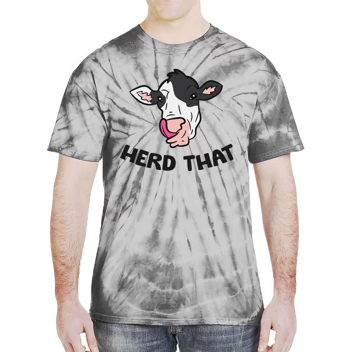 Funny Cow Farming Cow Farmer Herd That Tie-Dye T-Shirt