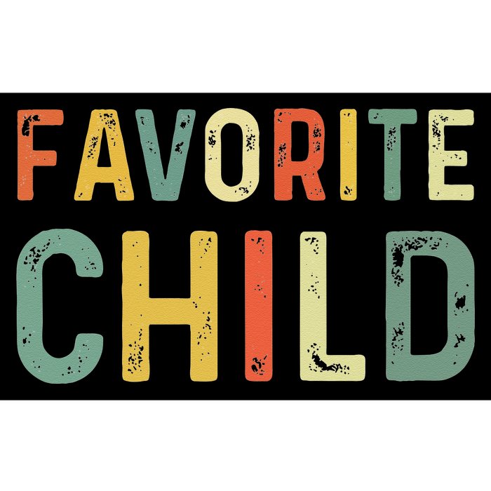 Favorite Child Funny Bumper Sticker