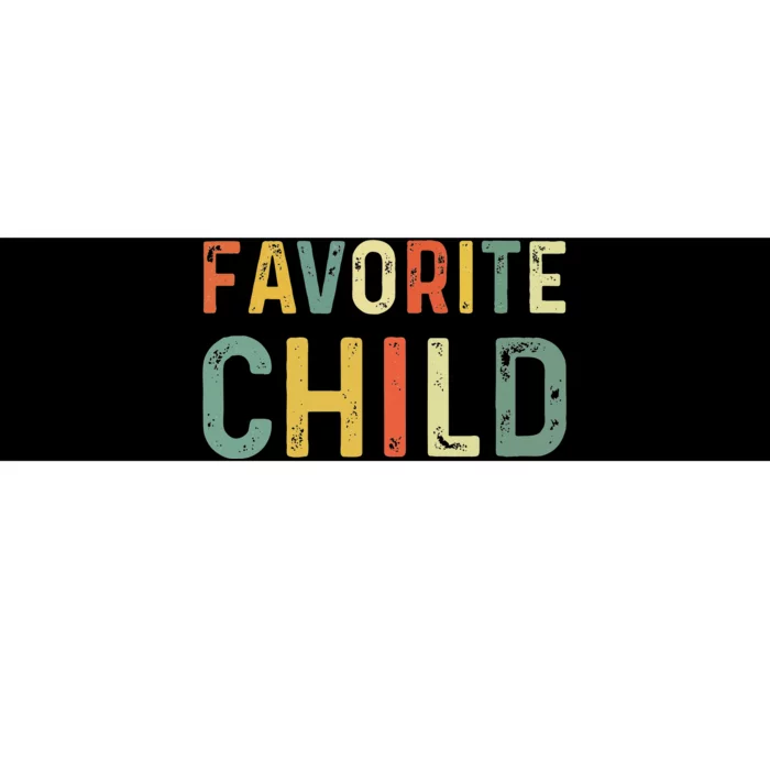 Favorite Child Funny Bumper Sticker