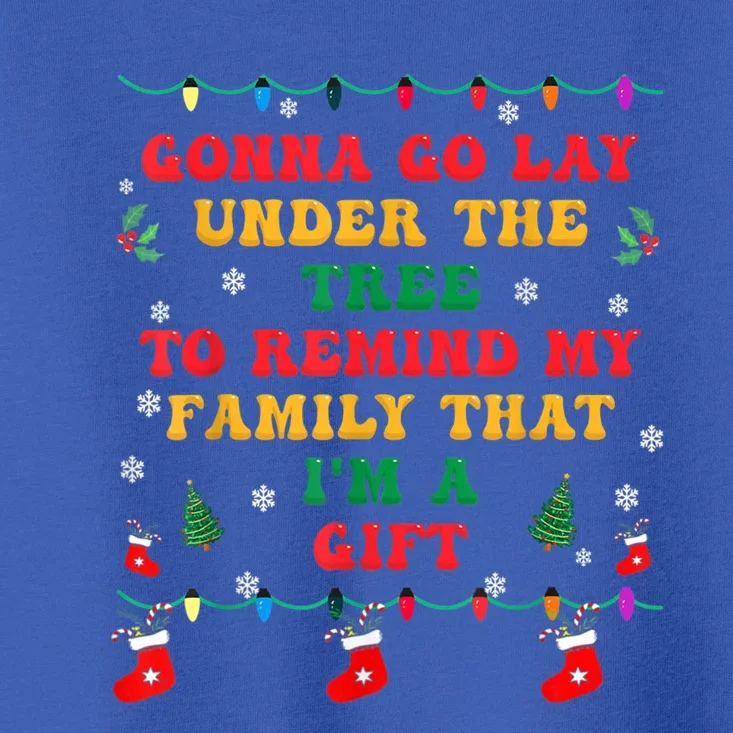 Funny Christmas Family Xmas Pajamas Being Related To Me Funny Gift Toddler T-Shirt