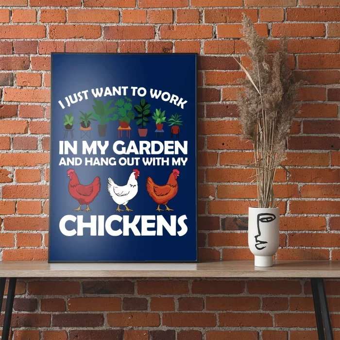 Funny Chicken For Men Women Gardening Chicken Lovers Garden Poster