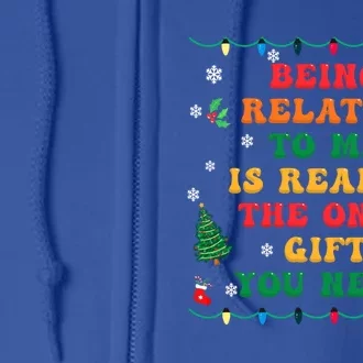 Funny Christmas Family Xmas Pajamas Being Related To Me Great Gift Full Zip Hoodie