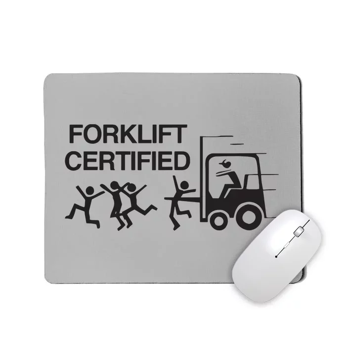 Forklift Certified Mousepad