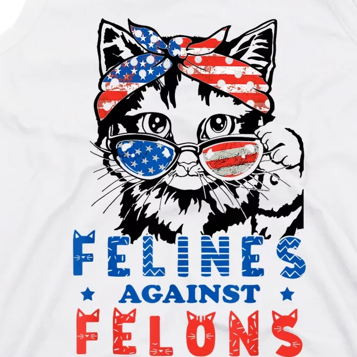 Funny Cat Felines Against Felons Tank Top