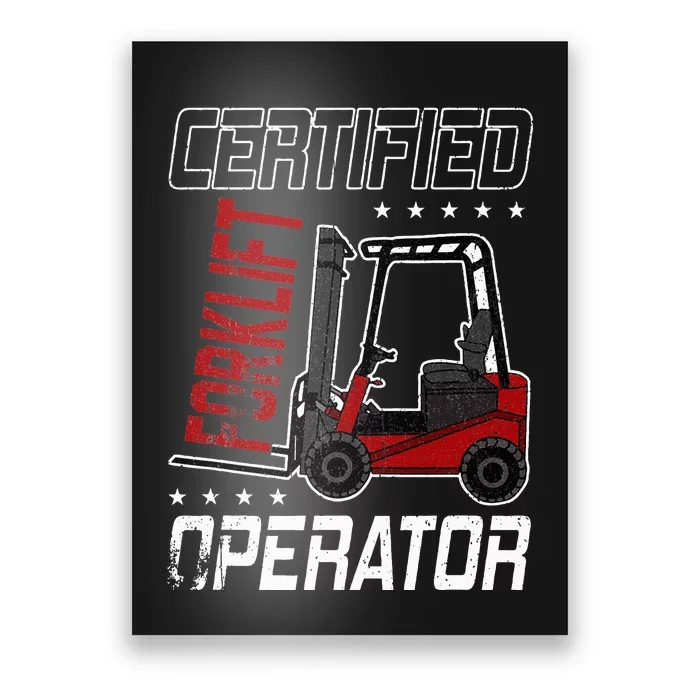 Funny Certified Forklift Operator Driving Fork Lift Driver Poster