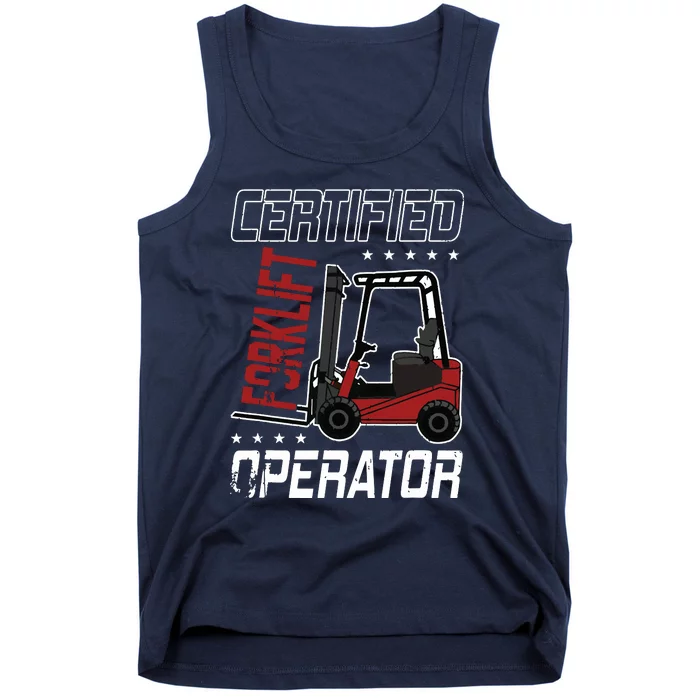 Funny Certified Forklift Operator Driving Fork Lift Driver Tank Top