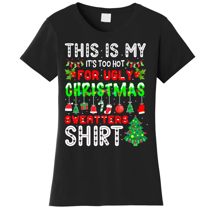 Funny Christmas for Ugly Sweater Party Women's T-Shirt