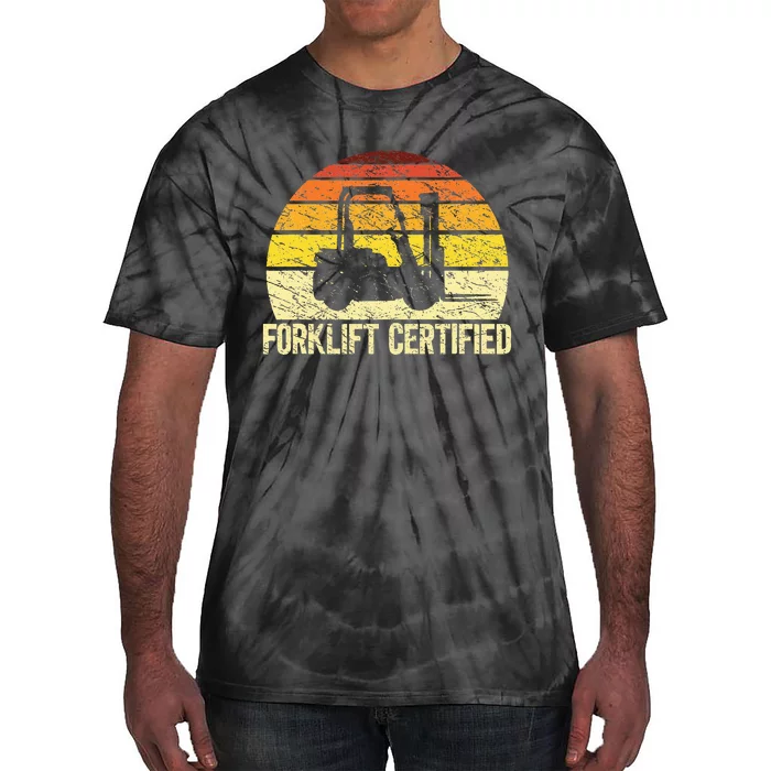 Forklift Certified Forklift Operator Lift Truck Driver Tie-Dye T-Shirt