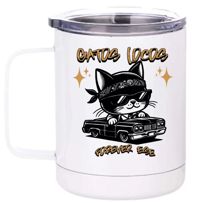 Funny Chola Funny Cholo Funny Lowrider Funny Gatos 90s Style Front & Back 12oz Stainless Steel Tumbler Cup