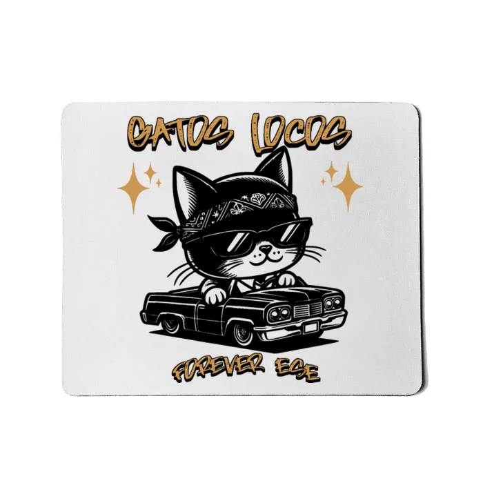 Funny Chola Funny Cholo Funny Lowrider Funny Gatos 90s Style Mousepad