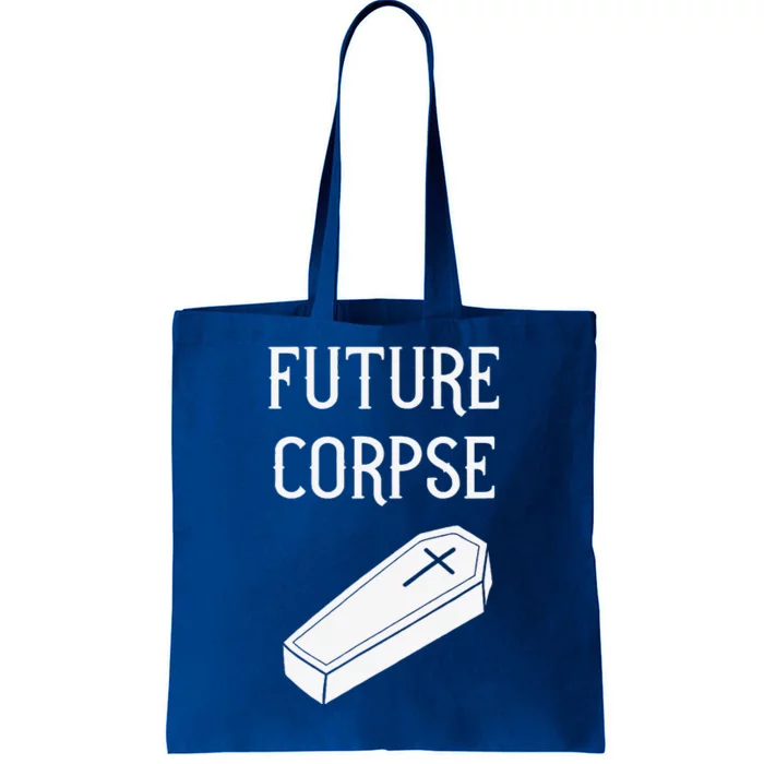 Future Corpse Funny Goth Horror Halloween Tote Bag