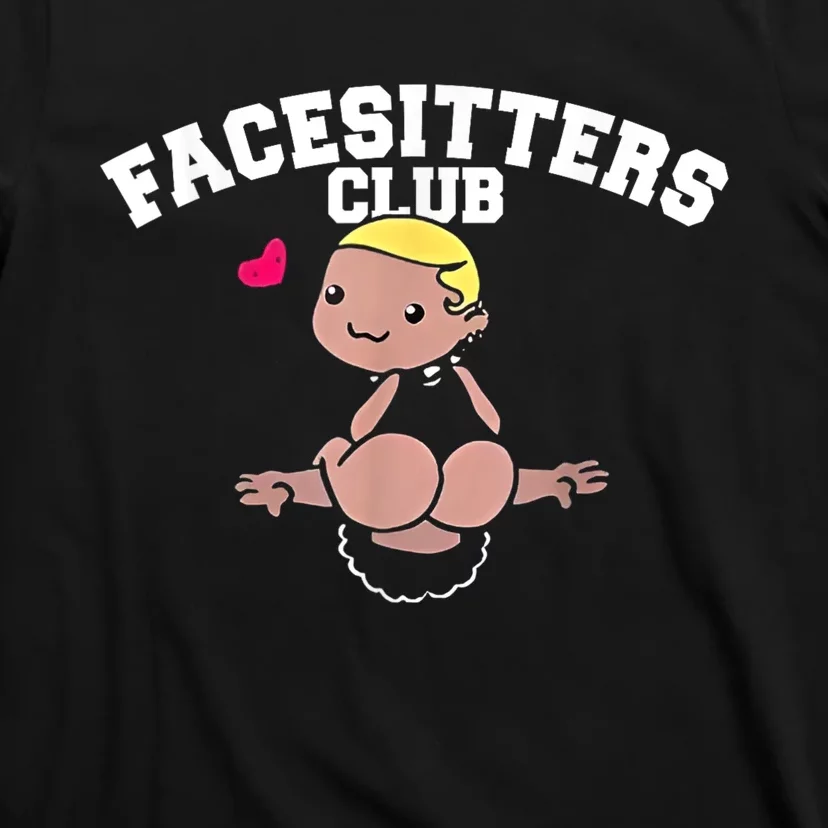 Facesitters Club T-Shirt