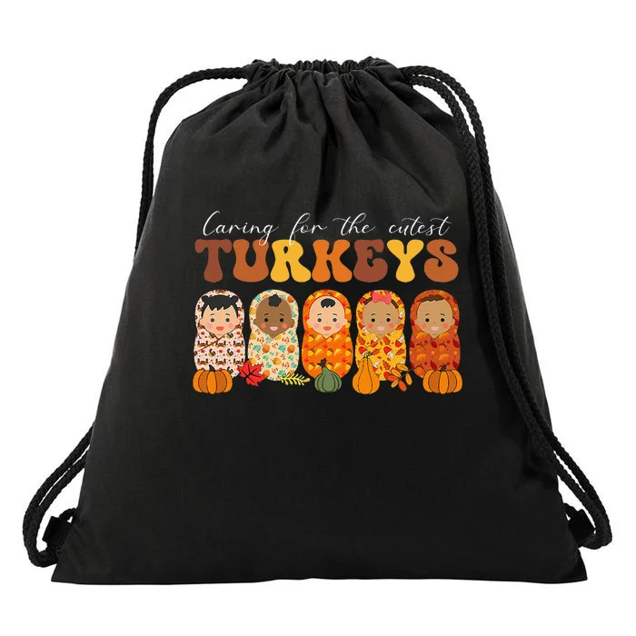 Funny Caring For The Cutest Turkeys Nurse Thanksgiving Women Drawstring Bag