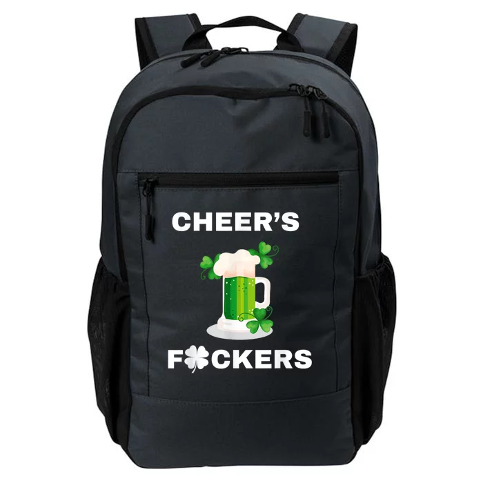 Funny Cheers Fckers St Patricks Day Beer Drinking Daily Commute Backpack