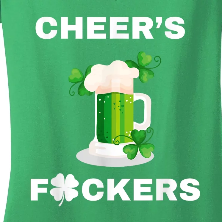 Funny Cheers Fckers St Patricks Day Beer Drinking Women's V-Neck T-Shirt