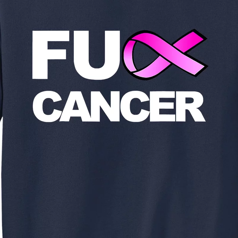 Fuck Cancer Fuck Breast Cancer Awareness Sweatshirt