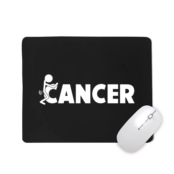 Fuck Cancer | Fuck Off Cancer | Cancer Sucks Funny Mousepad