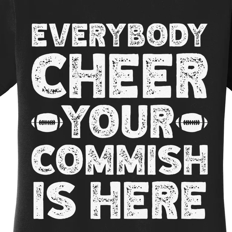 Funny Commish Fantasy Basketball Commissioner Sarcastic Women's T-Shirt