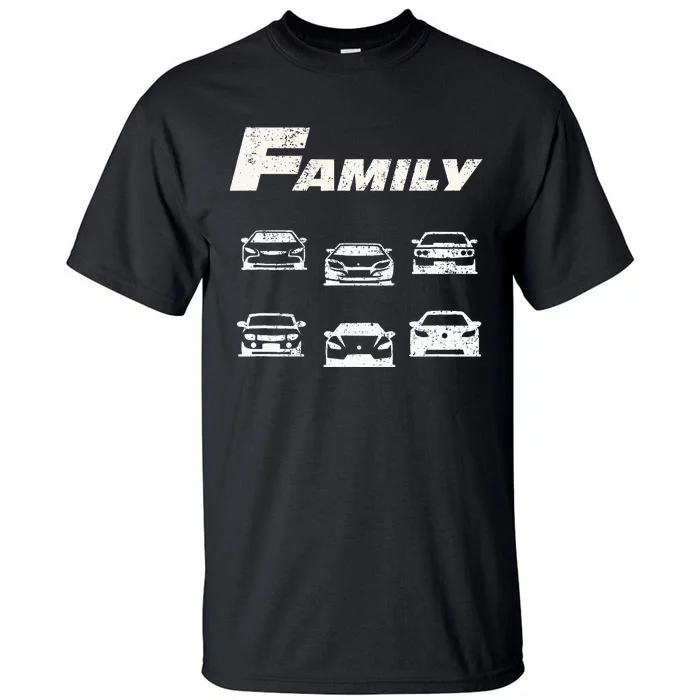 Fast Car Family Funny Tall T-Shirt