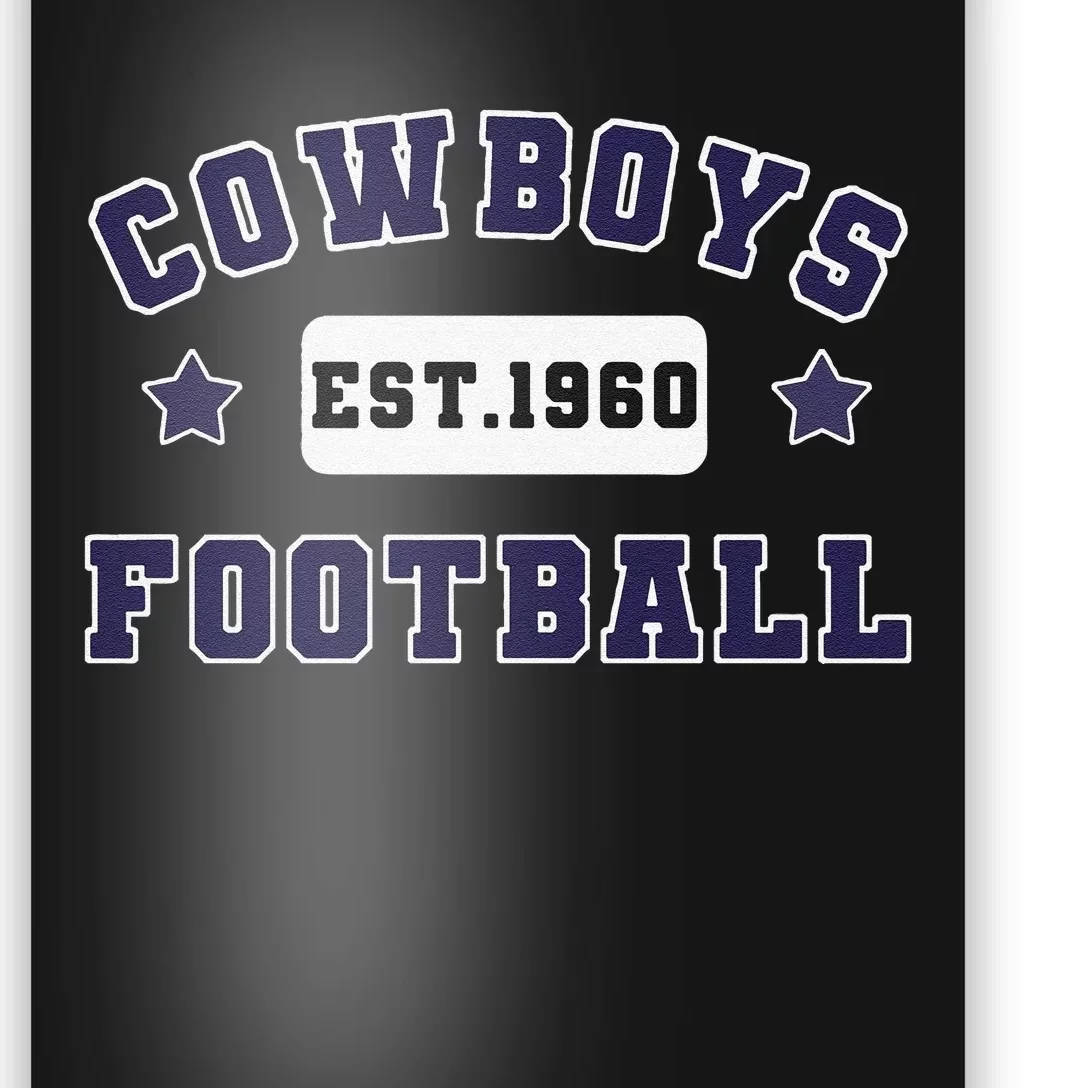 Funny Cowboys Football Est 1960 Poster