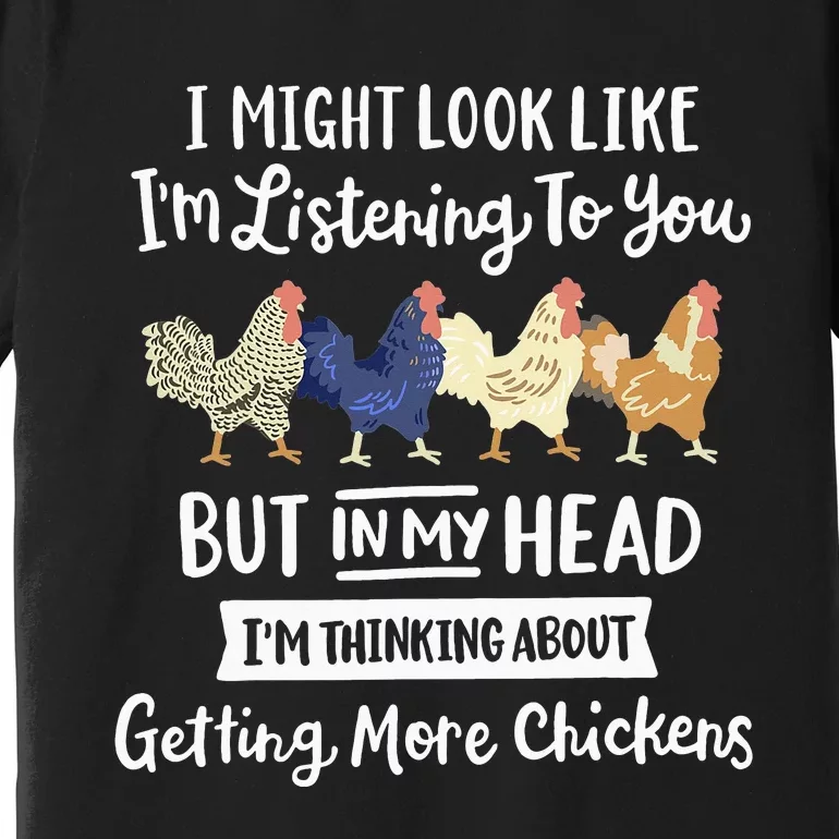 Funny Chicken Farmer Design  Getting A Lot Chickens Premium T-Shirt