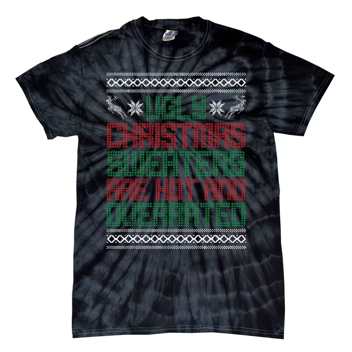 Funny Christmas For Ugly Sweater Party Tie-Dye T-Shirt