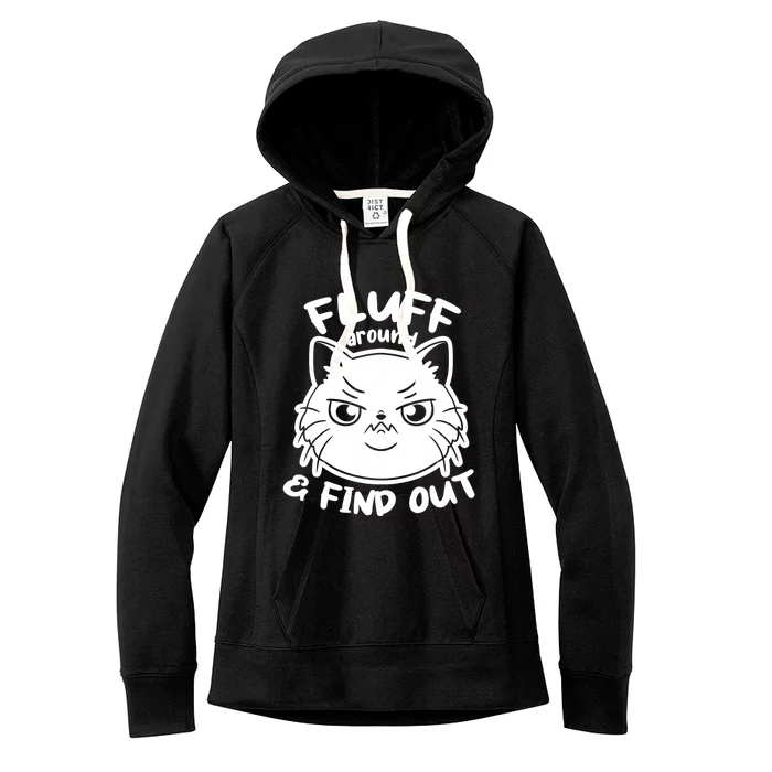 Funny Cat Fluff Around And Find Out Women Men Women's Fleece Hoodie