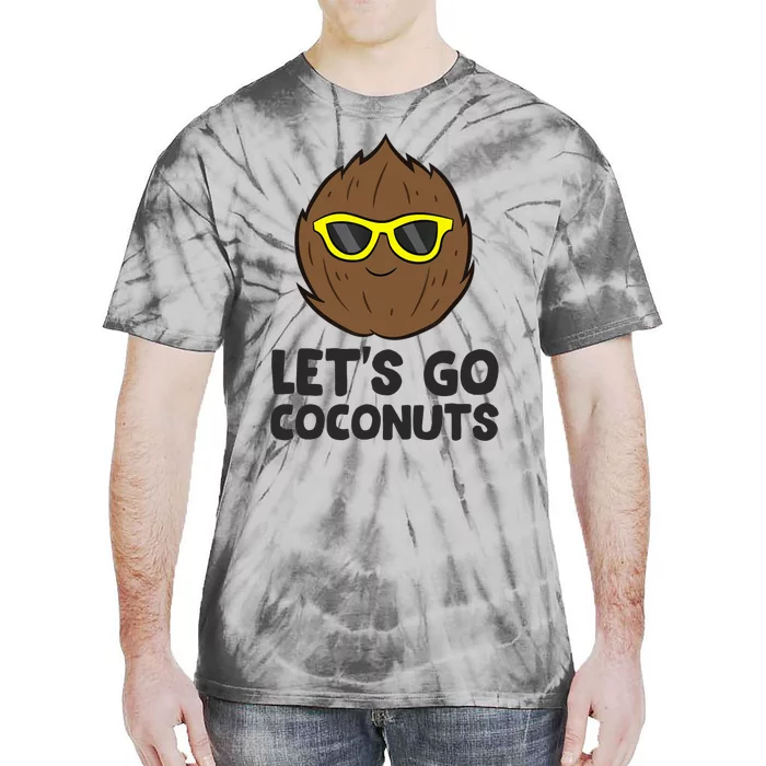 Funny Coconut Fruit Summer Let's Go Coconuts Tie-Dye T-Shirt