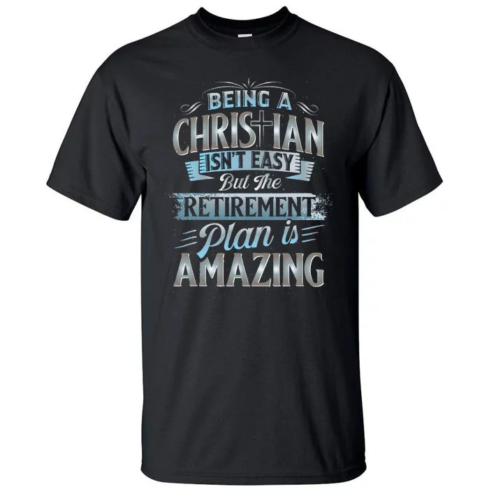 Funny Christian Funny Christian Gifts Funny Religious Tall T-Shirt