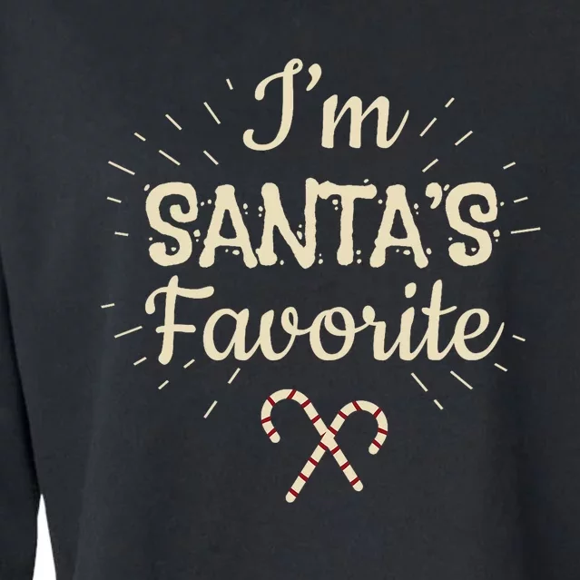 Funny Christmas For Xmas Day I’M Santas Favorite Cropped Pullover Crew