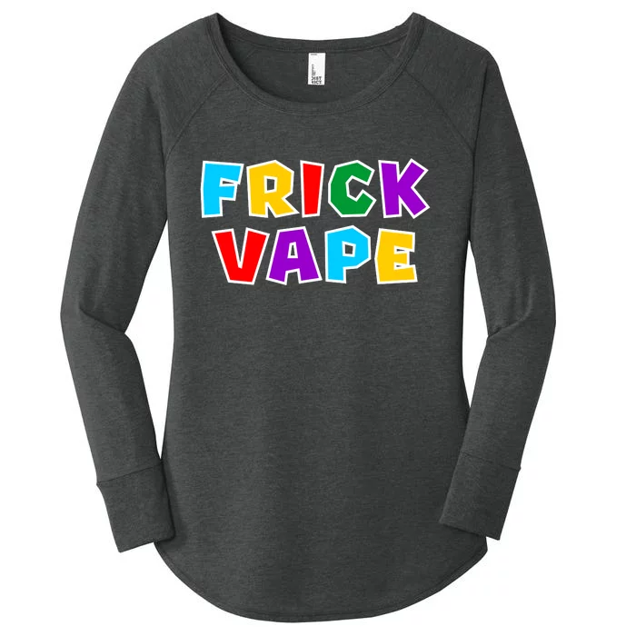 Fun Colorful Frick Vape Women's Perfect Tri Tunic Long Sleeve Shirt