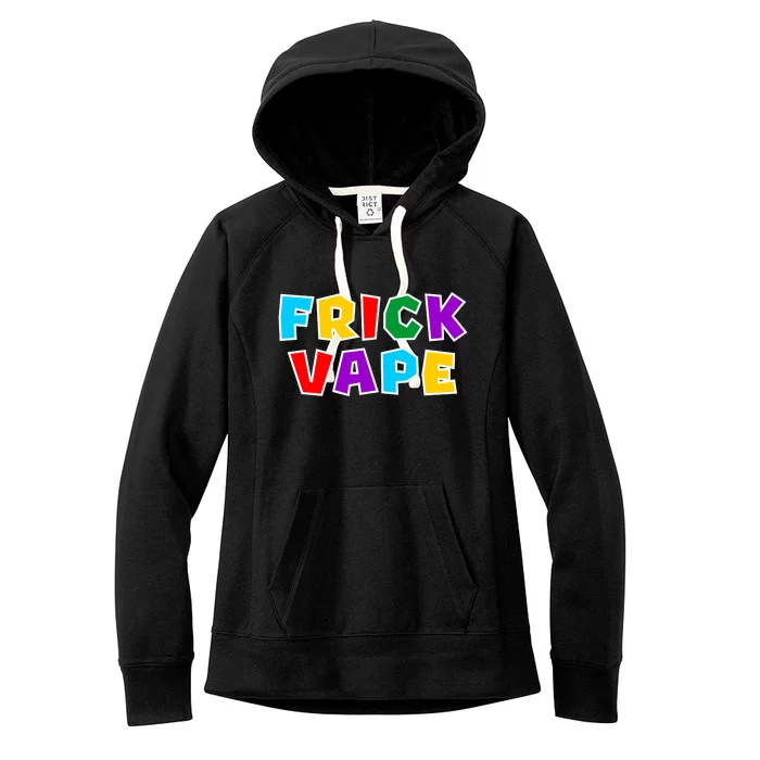 Fun Colorful Frick Vape Women's Fleece Hoodie