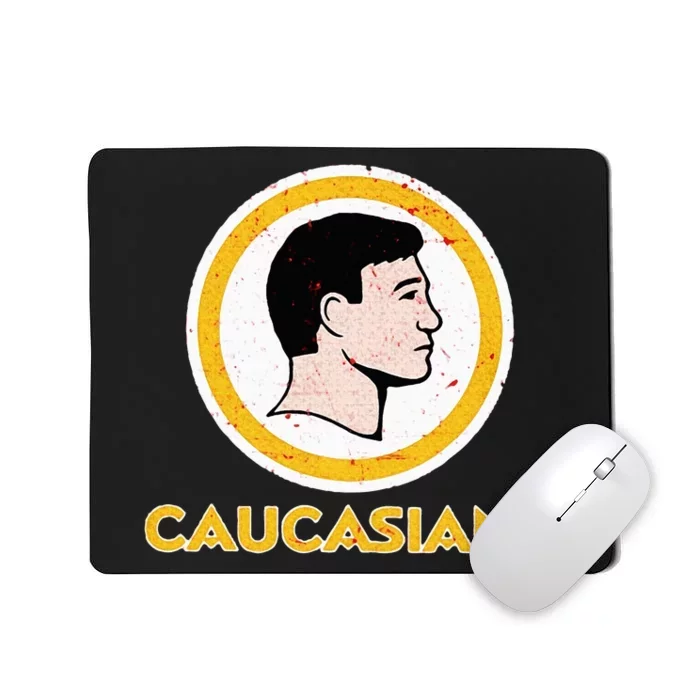 Funny Caucasian Mousepad