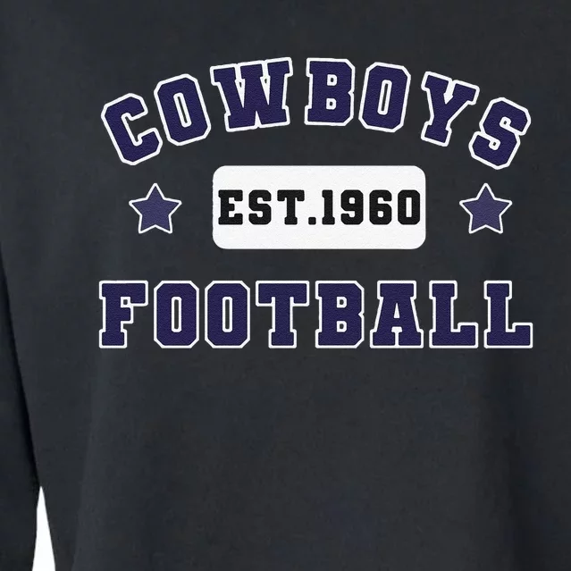 Funny Cowboys Football Est 1960 Cropped Pullover Crew