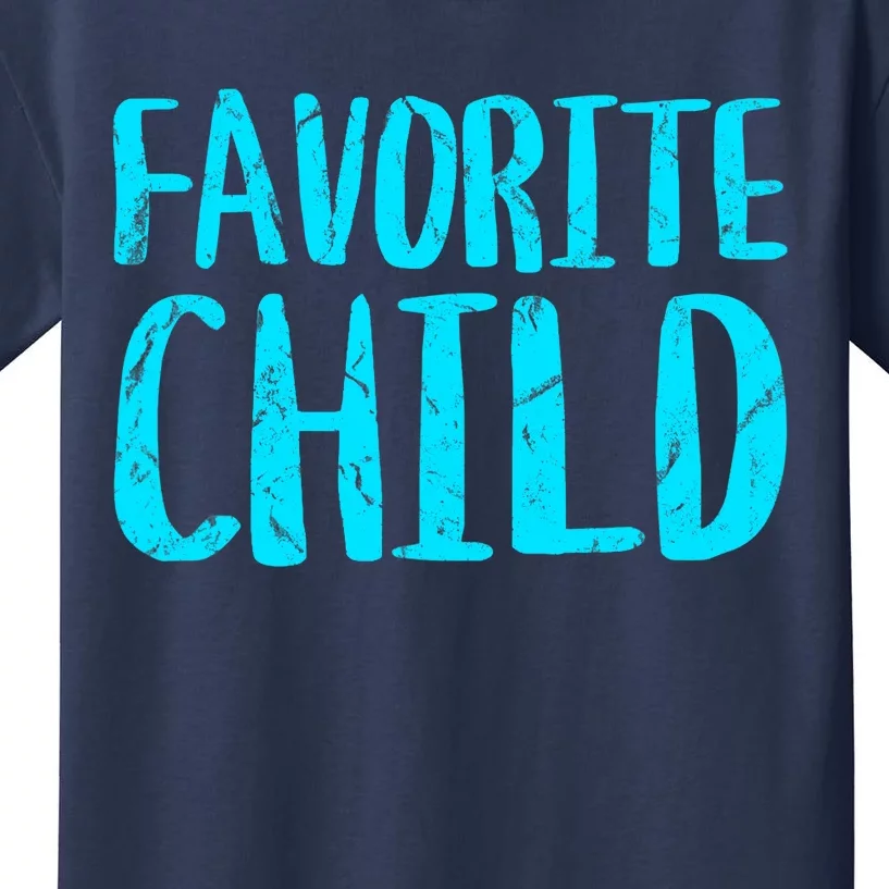 Favorite Child Funny Novelty | Mom/Dad's Favorite Kids T-Shirt